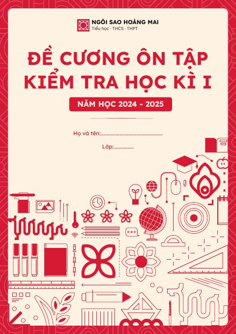 Đề cương HKI Toán 7 năm 2024 – 2025 trường Ngôi Sao Hoàng Mai – Hà Nội